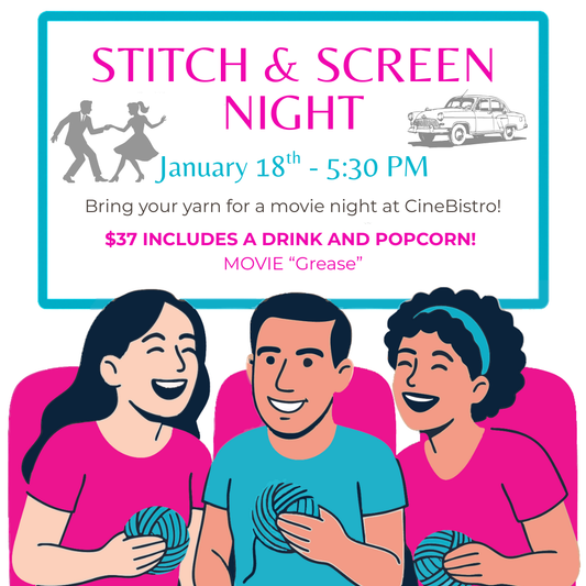 Stitch and Screen - Round THREE of Movie Night at CineBistro!